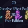 2D Dissolve Effect Pack For Universal Render Pipeline