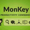 MonKey – Productivity Commands
