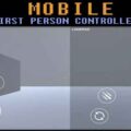 MFPC – Mobile First Person Controller