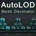 AutoLOD – Mesh Decimator