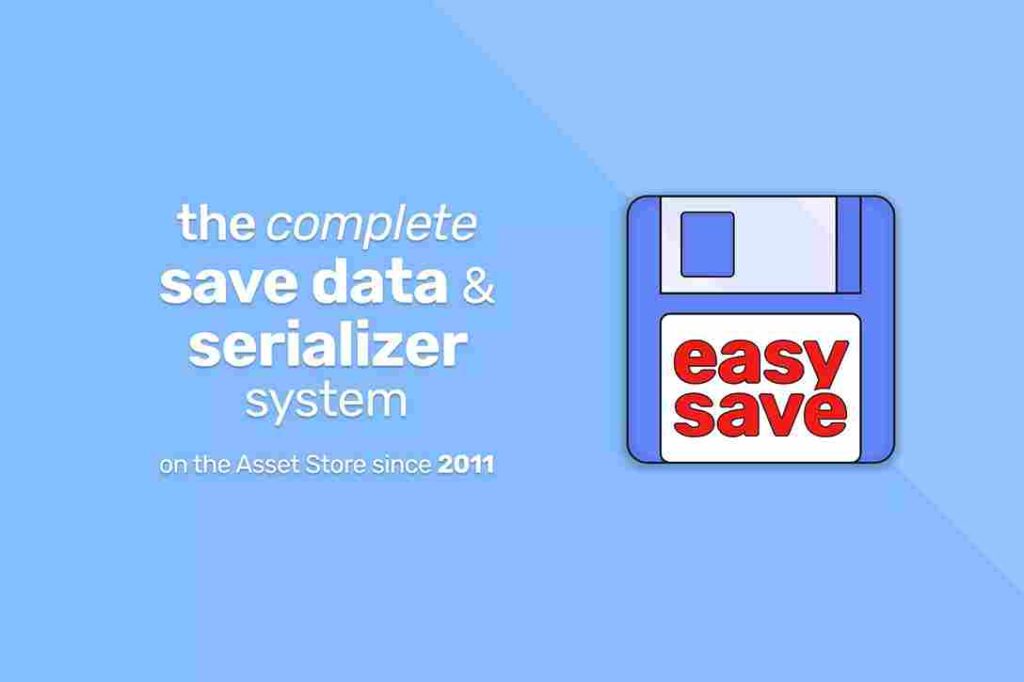 Easy Save - The Complete Save Data & Serializer System